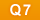 Q7