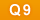 Q9